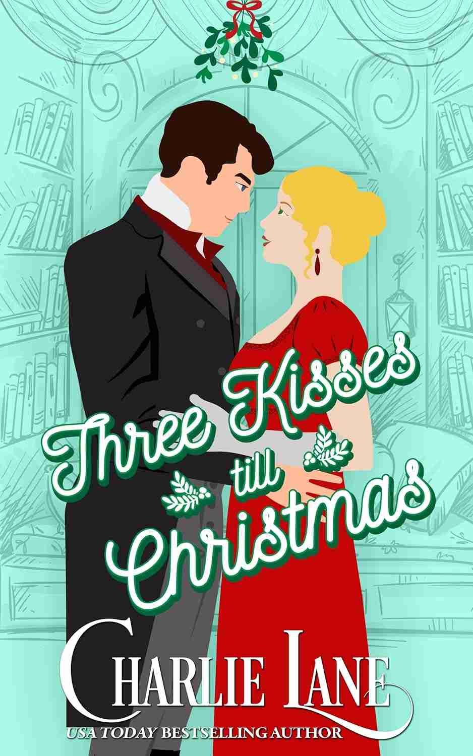 19. Three Kisses Till Christmas