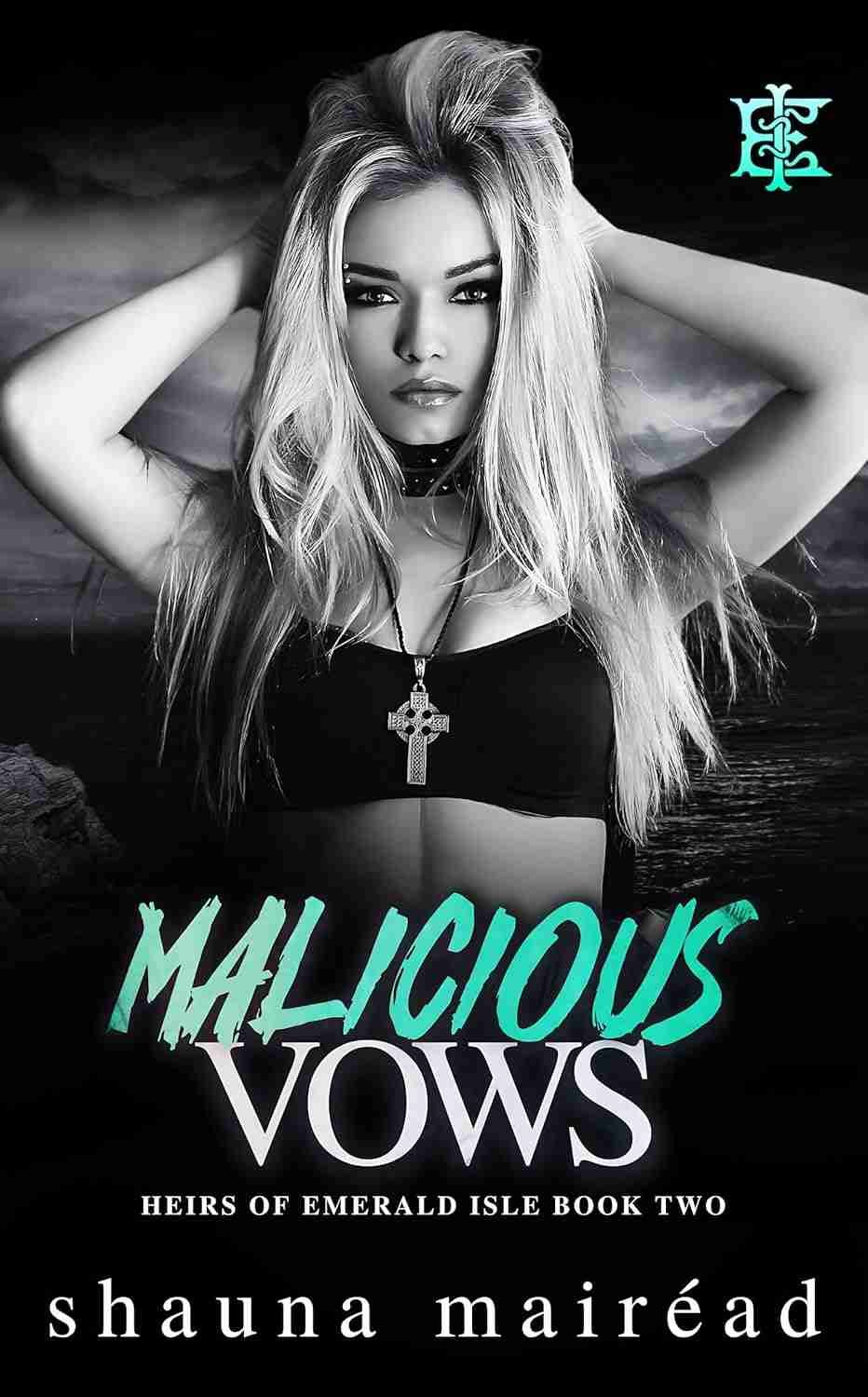 4. Malicious Vows