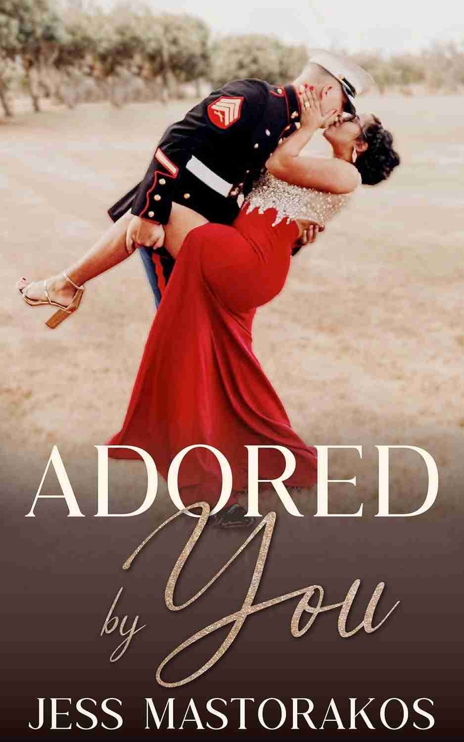 6. Adored by You